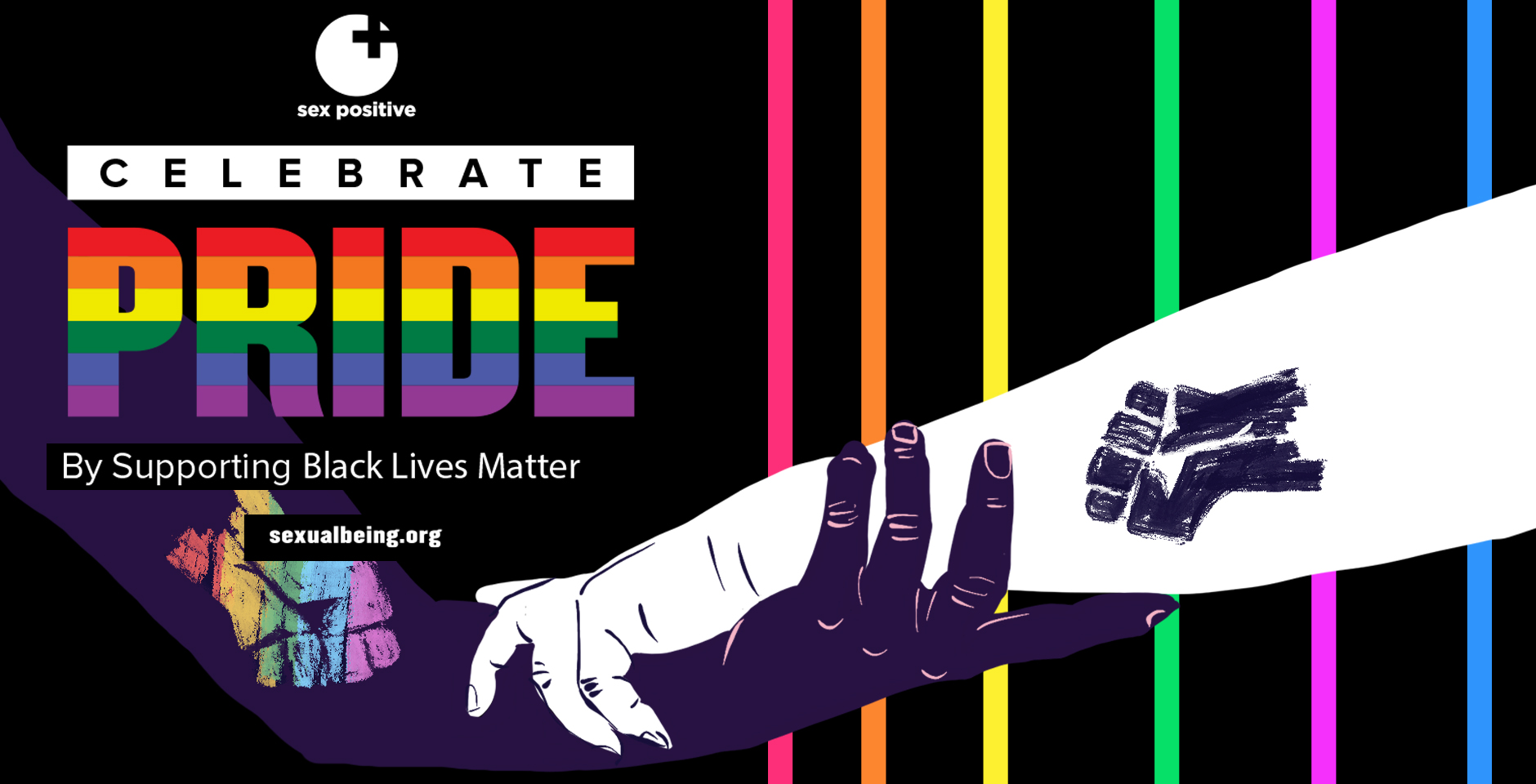 Celebrate Pride + Black Lives Matter | Sexual + Being | The Blog